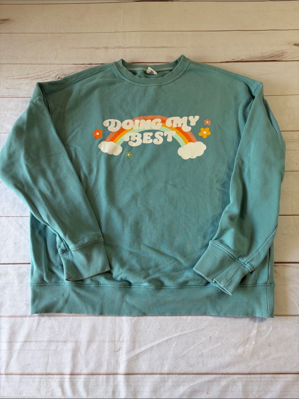 See The Way I See - Doing My Best Teal Crewneck Sweatshirt